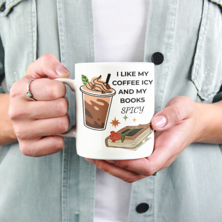 I Like My Coffee Icy And My Books Spicy Coffee Mug