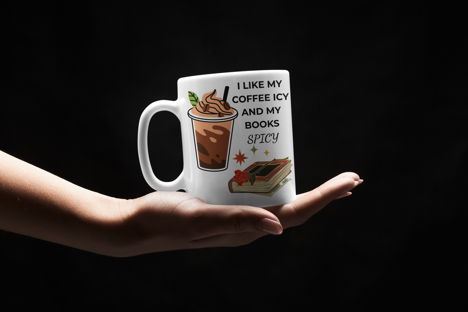 I Like My Coffee Icy And My Books Spicy Coffee Mug - Image 2